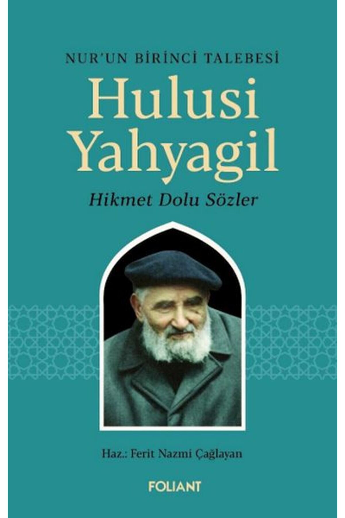 Foli̇ant Yayınları Hulusi̇ Yahyagi̇l