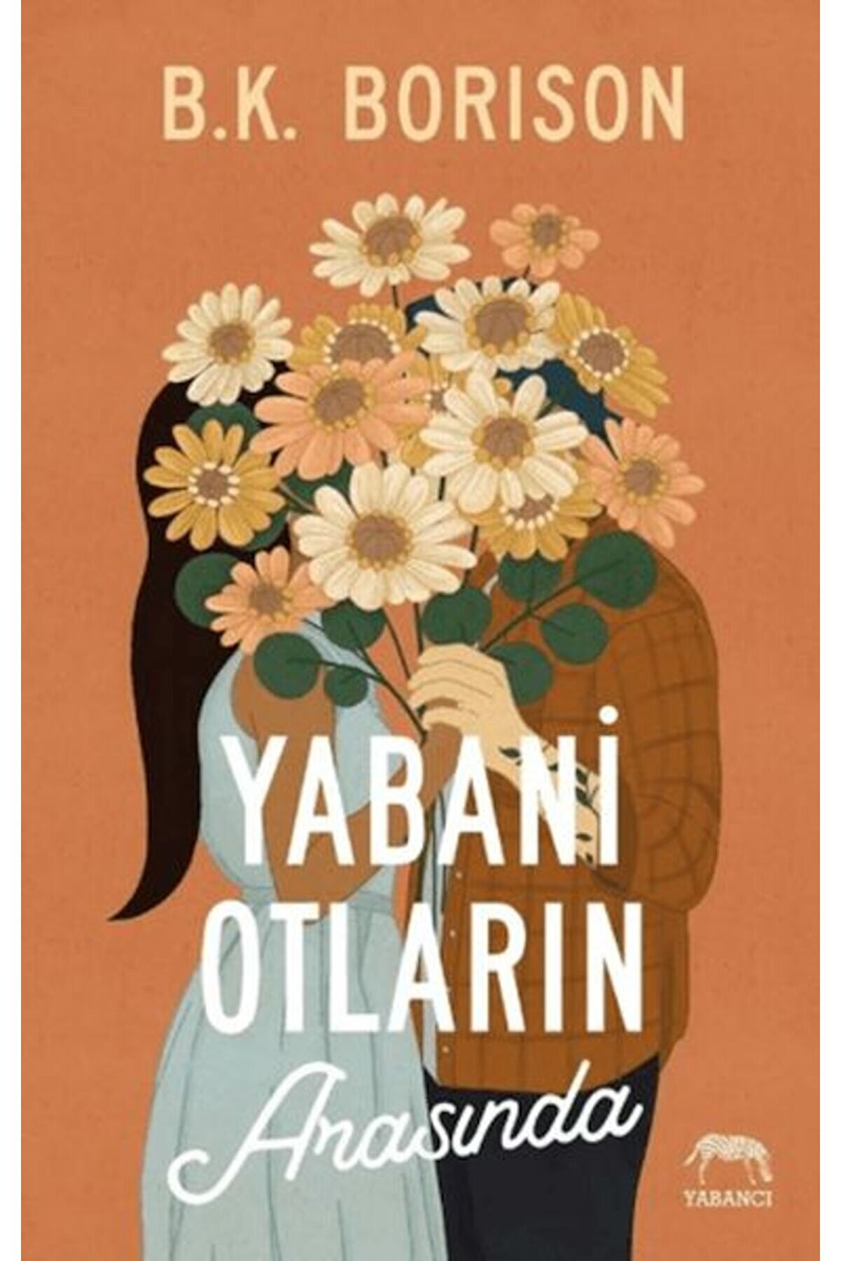 Karatay Yayınları Yabani̇ Otların Arasında