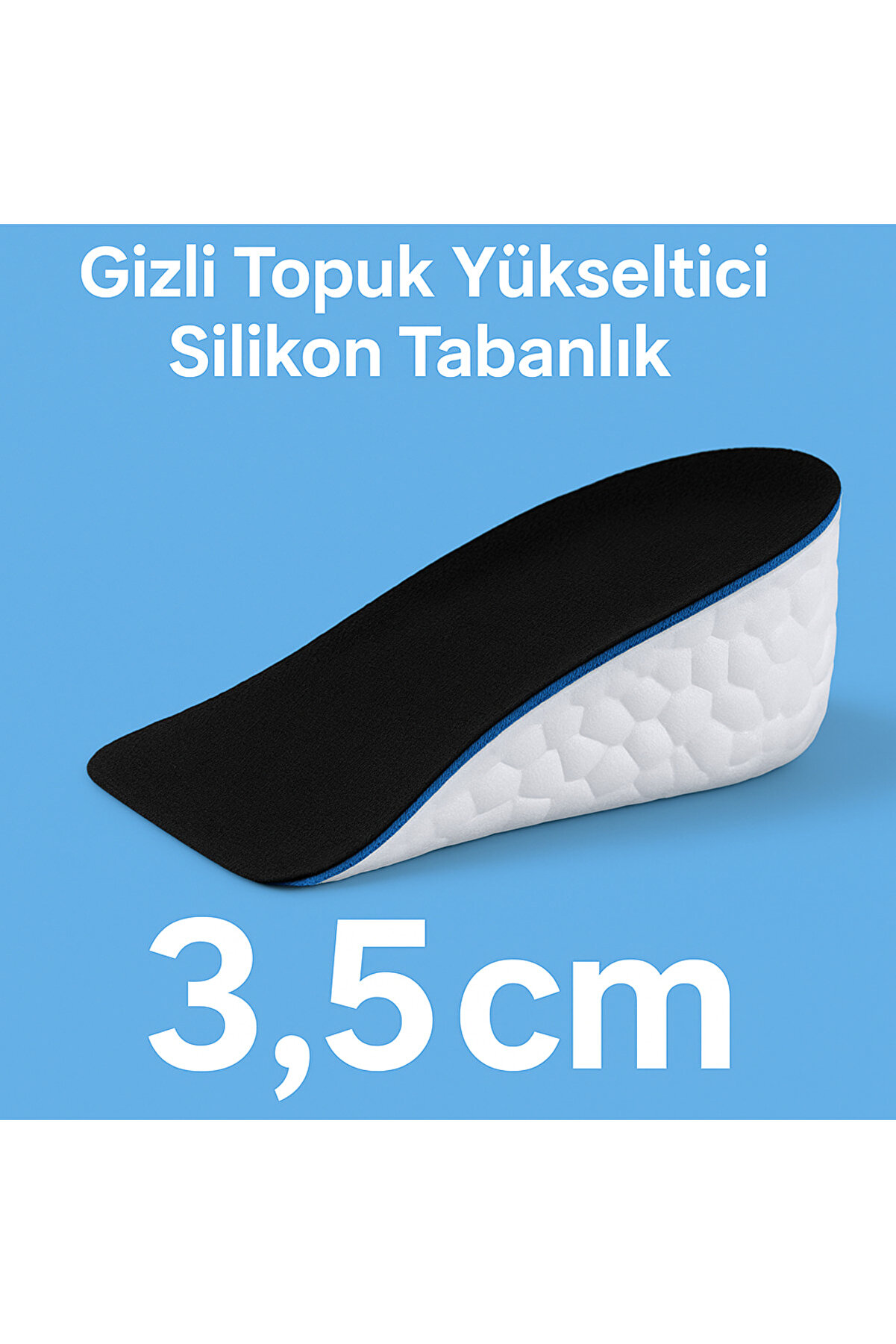 Gi̇zli̇ Topuk Yükselti̇ci̇ Si̇li̇kon Tabanlık 3.5 Cm Rahat Ve Konforlu
