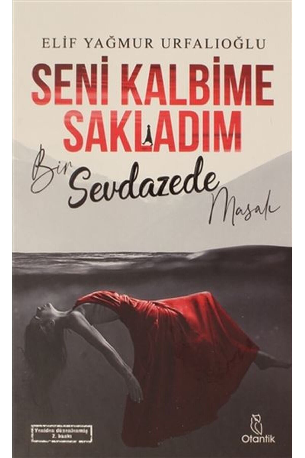 Otanti̇k Ki̇tap Seni̇ Kalbi̇me Sakladım