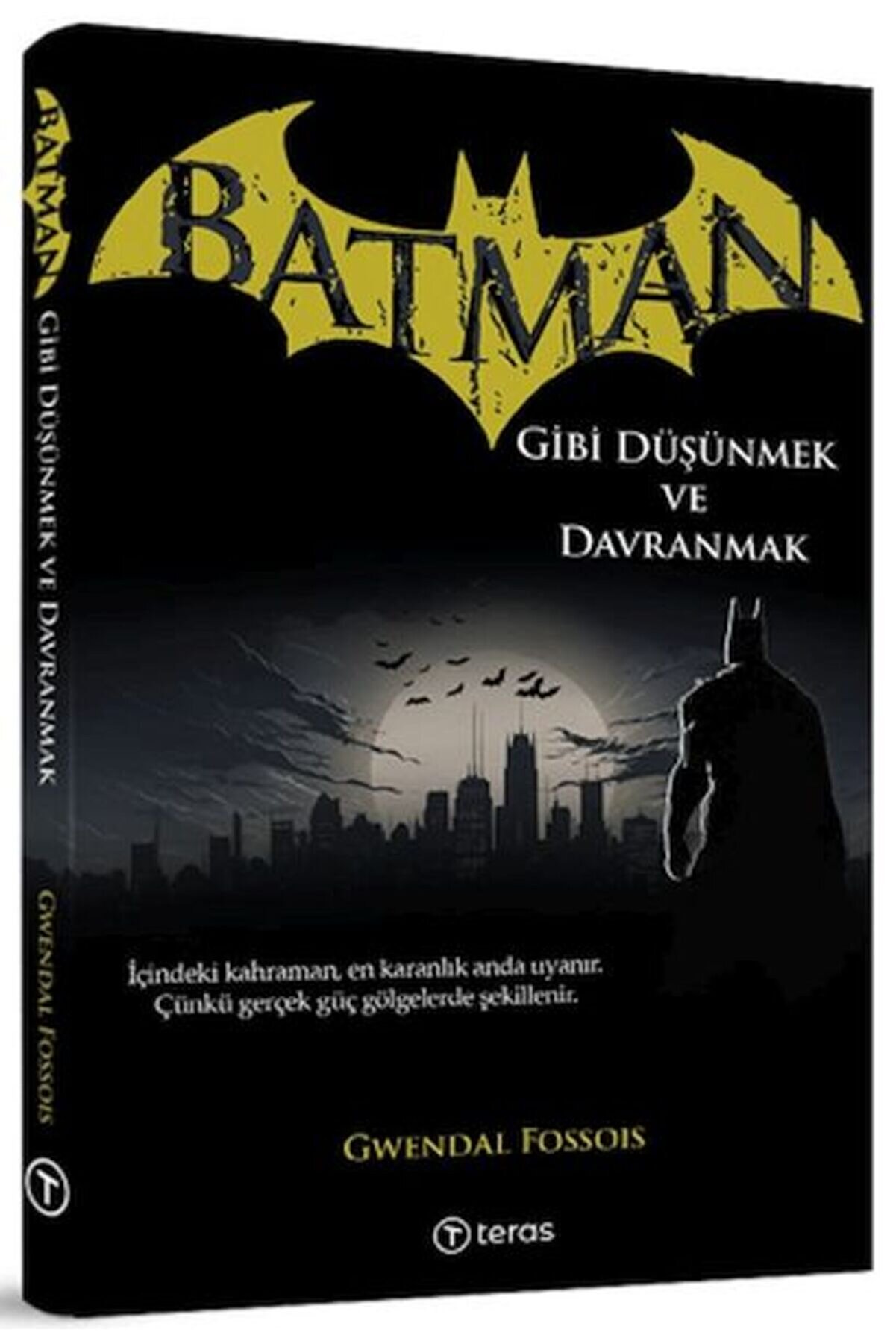 Teras Ki̇tap Batman Gi̇bi̇ D&uuml;ş&uuml;nmek Ve Davranmak