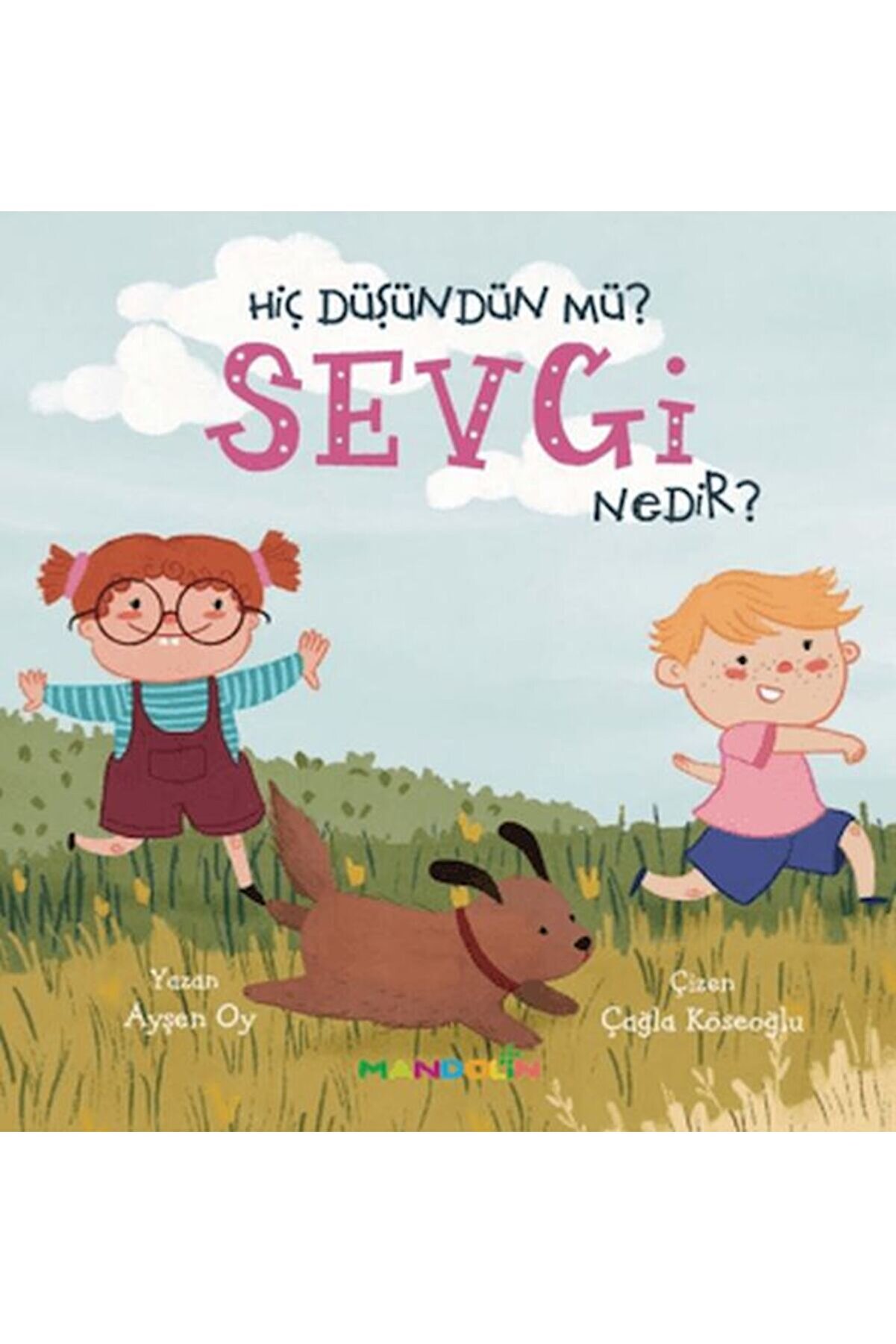 İthaki̇ Yayınları Hi̇&ccedil; D&uuml;ş&uuml;nd&uuml;n M&uuml; Sevgi̇ Nedi̇r