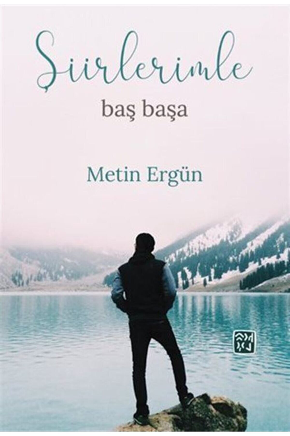 Kutlu Yayınevi̇ Şi̇i̇rleri̇mle Baş Başa