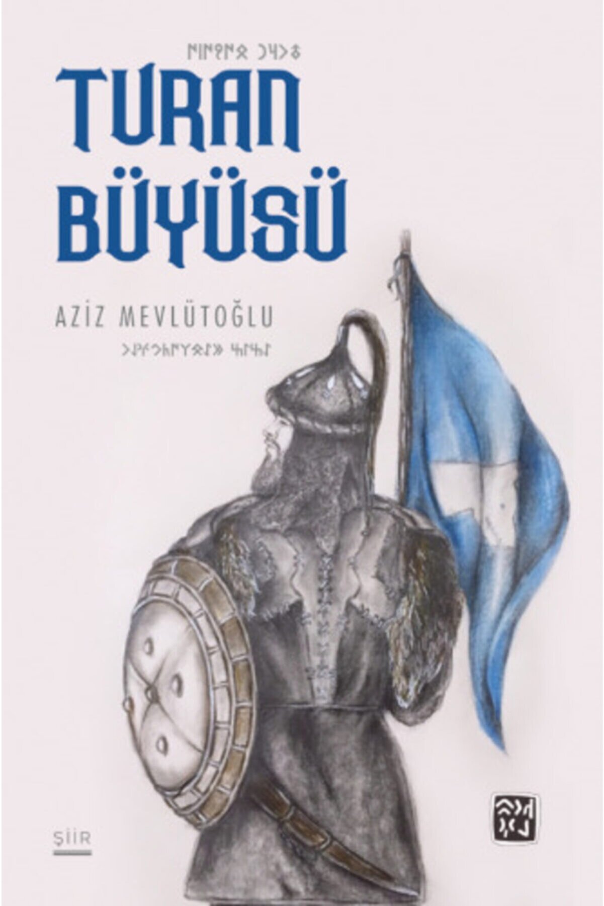 Kutlu Yayınevi̇ Turan Büyüsü - Azi̇z Mevlütoğlu