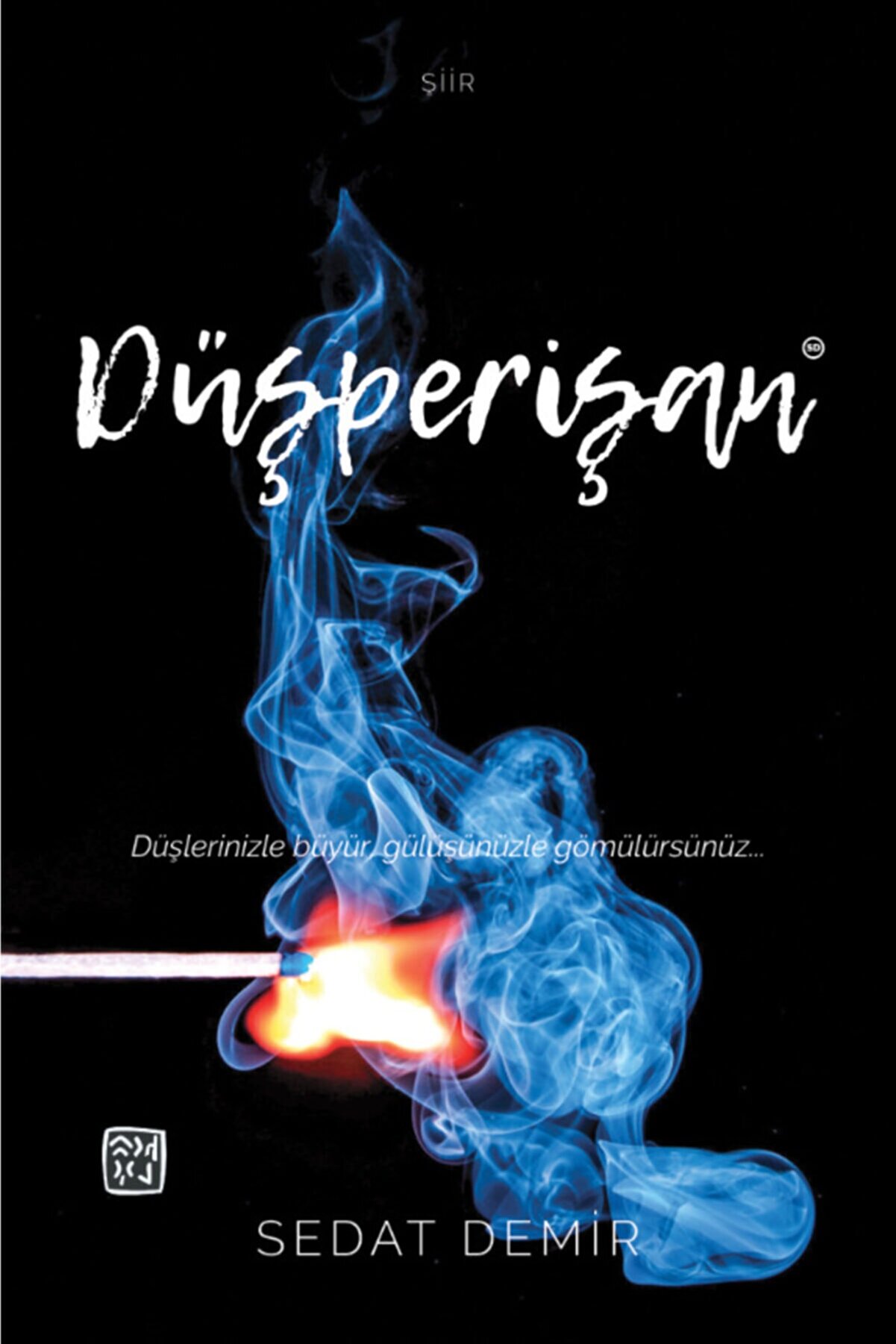 Kutlu Yayınevi̇ Düşperi̇şan - Sedat Demi̇r