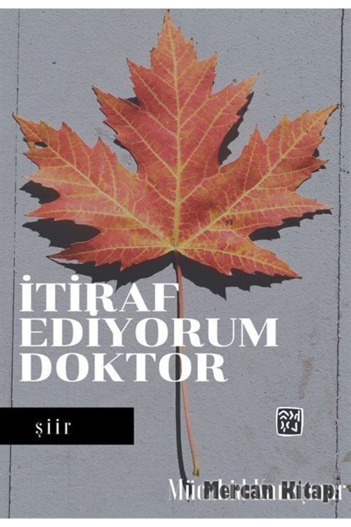 Kutlu Yayınevi̇ Iti̇raf Edi̇yorum Doktor