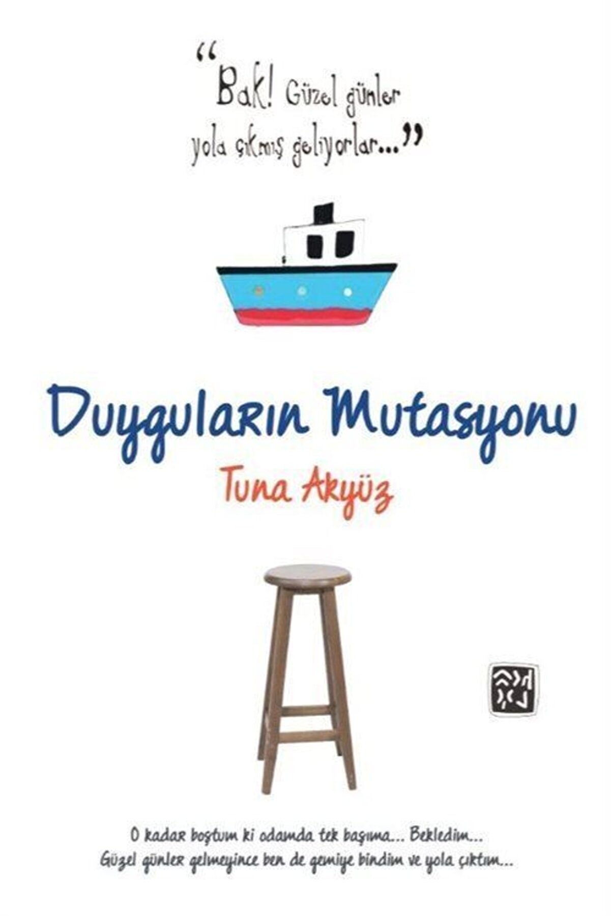 Kutlu Yayınevi̇ Duyguların Mutasyonu