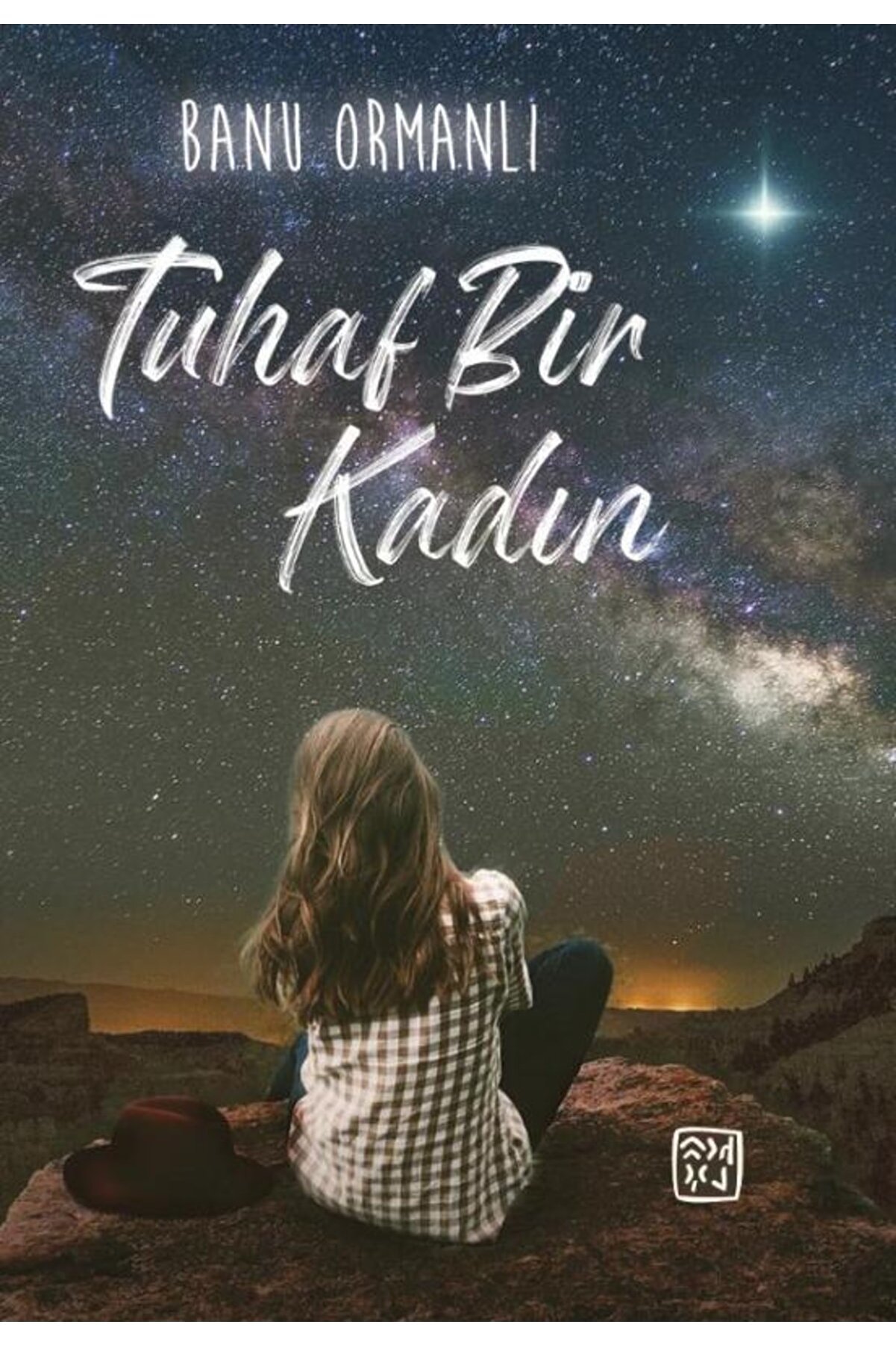 Kutlu Yayınevi̇ Tuhaf Bi̇r Kadın - Banu Ormanlı