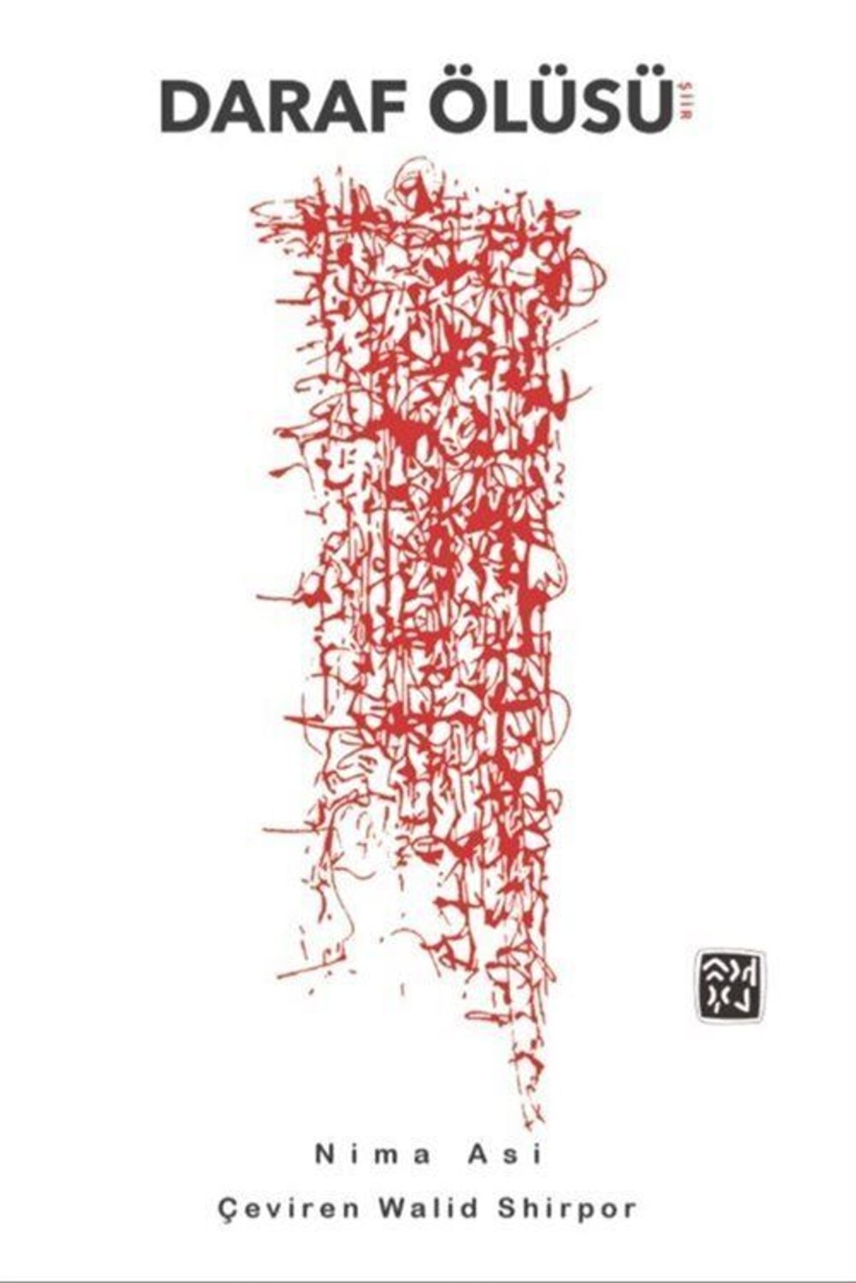 Kutlu Yayınevi̇ Daraf Ölüsü