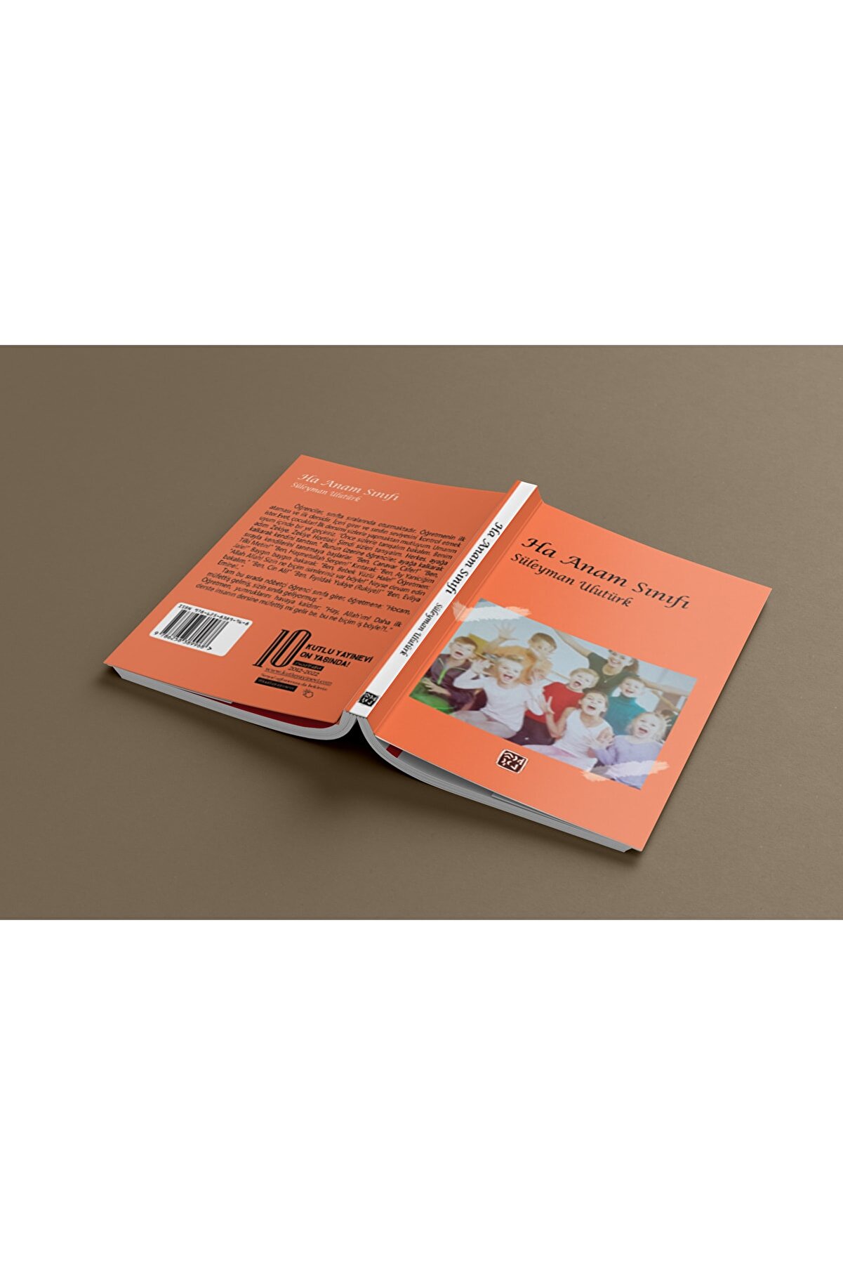 Kutlu Yayınevi̇ Ha Anam Sınıfı - Süleyman Ulutürk