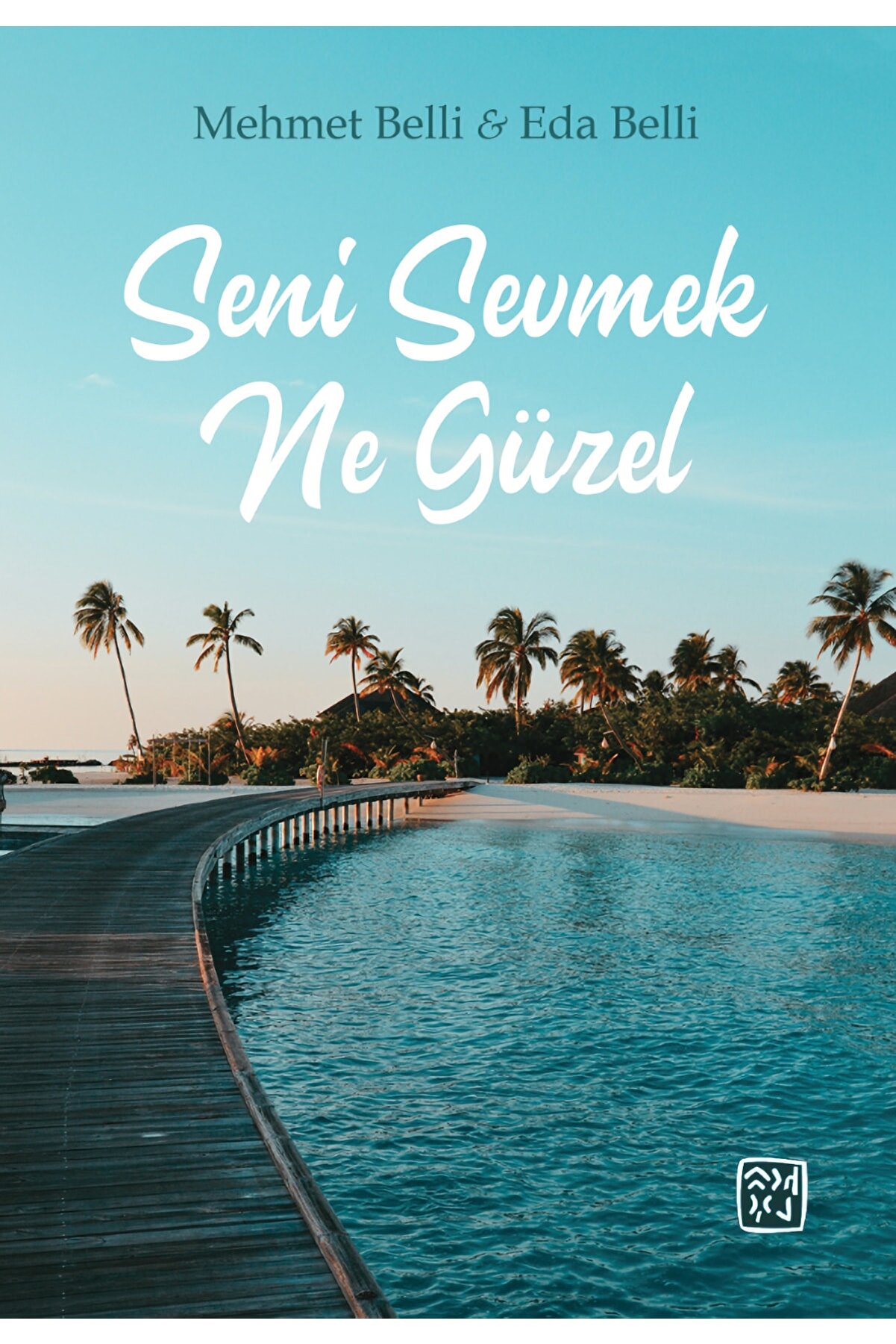 Kutlu Yayınevi̇ Seni̇ Sevmek Ne Güzel - Mehmet Belli̇ & Eda Belli̇