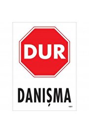 Ethab Ti̇caret Dur Danışma Uyarı Levhası 25X35 Kod1601