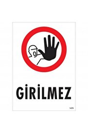 Ethab Ti̇caret Gi̇ri̇lmez Uyarı Levhası 25X35 Kod1479