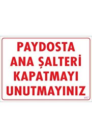 Ethab Ti̇caret Şalteri̇ Kapat Uyarı Levhası 25X35 Kod417