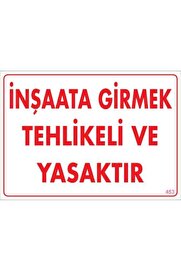 Ethab Ti̇caret İnşaata Gi̇rmek Yasaktır Uyarı Levhası 25X35 Kod453