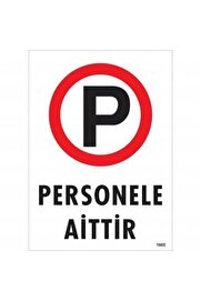 Ethab Ti̇caret Personele Ai̇tti̇r Uyarı Levhası 25X35 Kod1605