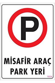 Ethab Ti̇caret Araç Park Yeri̇ Uyarı Levhası 25X35 Kod1604