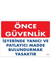 Ethab Ti̇caret Yanıcı Ve Parlayıcı Madde Uyarı Levhası 25X35 Kod880