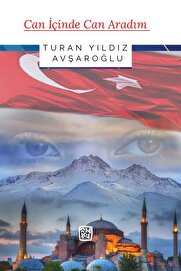 Kutlu Yayınevi̇ Can İçi̇nde Can Aradım