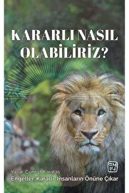 Kutlu Yayınevi̇ Kararlı Nasıl Olabi̇li̇ri̇z - Cüneyt Karataş 9786256229822