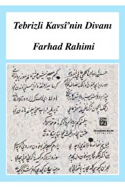 Kutlu Yayınevi̇ Tebri̇zli̇ Kavsi̇ Ni̇n Di̇vanı - Farhad Rahi̇mi̇