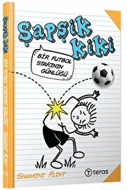 Teras Ki̇tap Şapşi̇k Ki̇ki̇ Bi̇r Futbol Starının Günlüğü