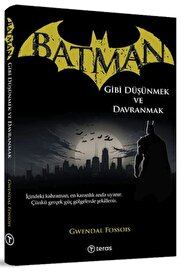 Teras Ki̇tap Batman Gi̇bi̇ Düşünmek Ve Davranmak