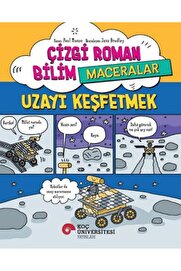 Koç Üni̇versi̇tesi̇ Yayınları Çi̇zgi̇ Roman Bi̇li̇mmaceralar Uzayı Keşfetmek