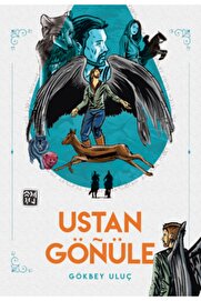 Kutlu Yayınevi̇ Ustan Gönüle- Gökbey Uluç
