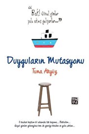 Kutlu Yayınevi̇ Duyguların Mutasyonu