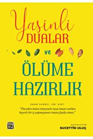 Kutlu Yayınevi̇ Yasi̇nli̇ Dualar Ve Ölüme Hazırlık - Sucetti̇n Uluç