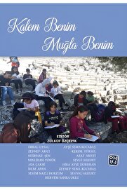 Kutlu Yayınevi̇ Kalem Beni̇m Muğla Beni̇m - Zülküf Özçepi̇k