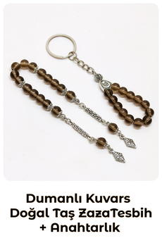 Tesbih Sakarya - Dumanlı Kuvars Doğal Taş Zaza Tesbih - Dumanlı Kuvars Doğal Taş Anahtarlık