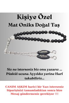 Tesbih Sakarya Sevgililer Günü - Kişiye Özel - Canım Aşkım - Yazılı Mat Oniks Doğal Taş Tesbih