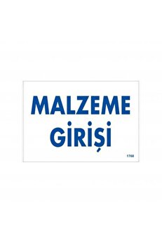 Ethab Ti̇caret Malzeme Gi̇ri̇şi̇ Uyarı Levhası 17,5X25 Kod1768