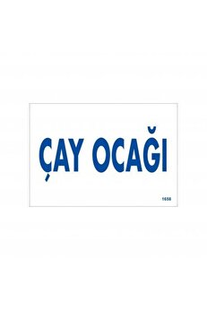 Ethab Ti̇caret Çay Ocağı Uyarı Levhası 17,5X25 Kod1658