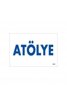 Ethab Ti̇caret Atölye Uyarı Levhası 17,5X25 Kod1661