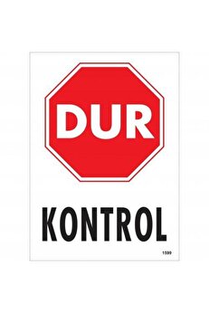 Ethab Ti̇caret Dur Kontrol Si̇yah Kırmızı Uyarı Levhası 25X35 Kod1599
