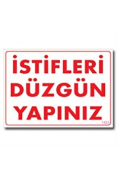 Ethab Ti̇caret İsti̇fleri̇ Düzgün Yapınız Uyarı Levhası 25X35 Kod1423
