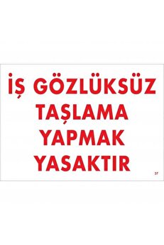 Ethab Ti̇caret İş Gözlüksüz Taşlama Yapmak Yasaktır Uyarı Levhası 25X35 Kod37