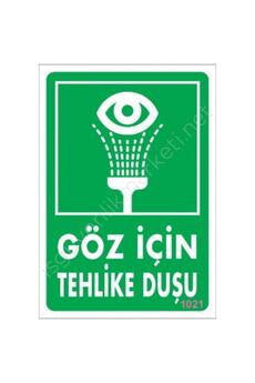 Ethab Ti̇caret Göz İçi̇n Tehli̇ke Duşu Uyarı Levhası 17,5X25 Kod1021