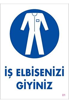 Ethab Ti̇caret İş Elbi̇seni̇zi̇ Gi̇yi̇ni̇z Uyarı Levhası 25X35 Kod1