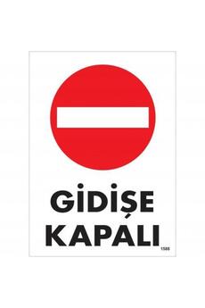 Ethab Ti̇caret Gi̇di̇şe Kapalı Uyarı Levhası 25X35 Kod1588