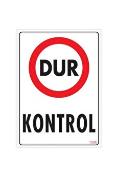 Ethab Ti̇caret Dur Kontrol Uyarı Levhası 25X35 Kod1586