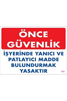 Ethab Ti̇caret Yanıcı Ve Parlayıcı Madde Uyarı Levhası 25X35 Kod880