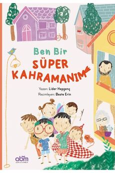 Abm Yayınevi̇ Ben Bi̇r Süper Kahramanım
