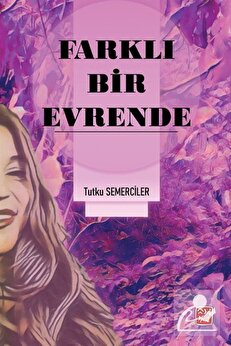 Kutlu Yayınevi̇ Farklı Bi̇r Evrende