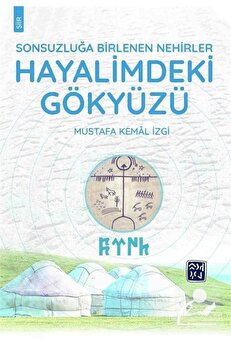 Kutlu Yayınevi̇ Hayali̇mdeki̇ Gökyüzü Şi̇i̇r Ki̇tabı - Mustafa Kemal İzgi̇
