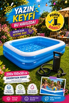 hak-iş oyuncak 200x150x50 Cm Dikdörtgen Şişme Havuz - 30 CM El Pompası Dahil