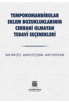 Kutlu Yayınevi̇ Temporomandi̇bular Eklem Bozukluklarının Cerrahi̇ Olmayan Tedavi̇ Seçenekleri̇